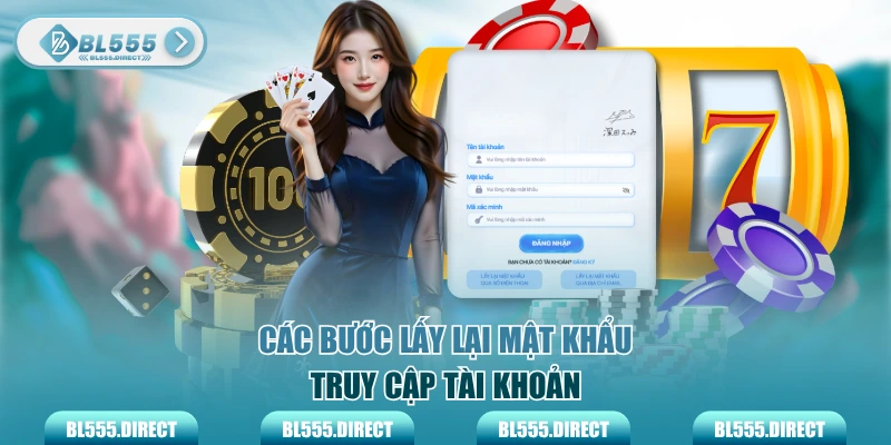 Các bước lấy lại mật khẩu truy cập tài khoản