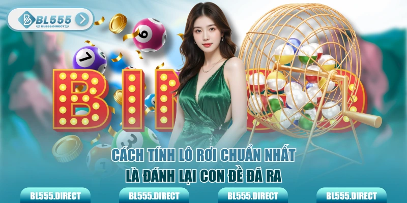 Cách tính lô rơi chuẩn nhất là đánh lại con đề đã ra