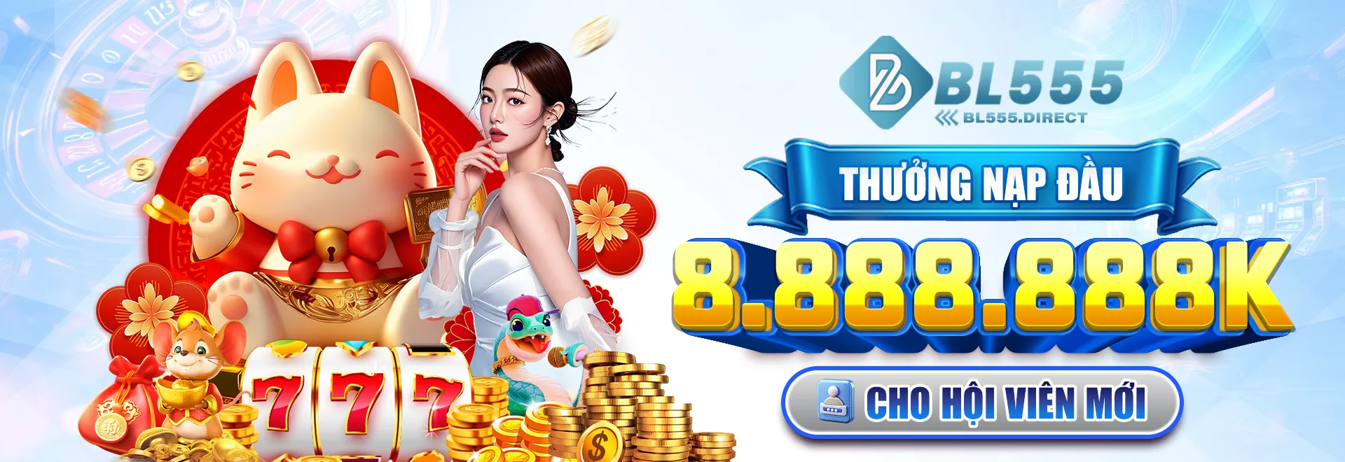 Banner BL555 thưởng nạp đầu